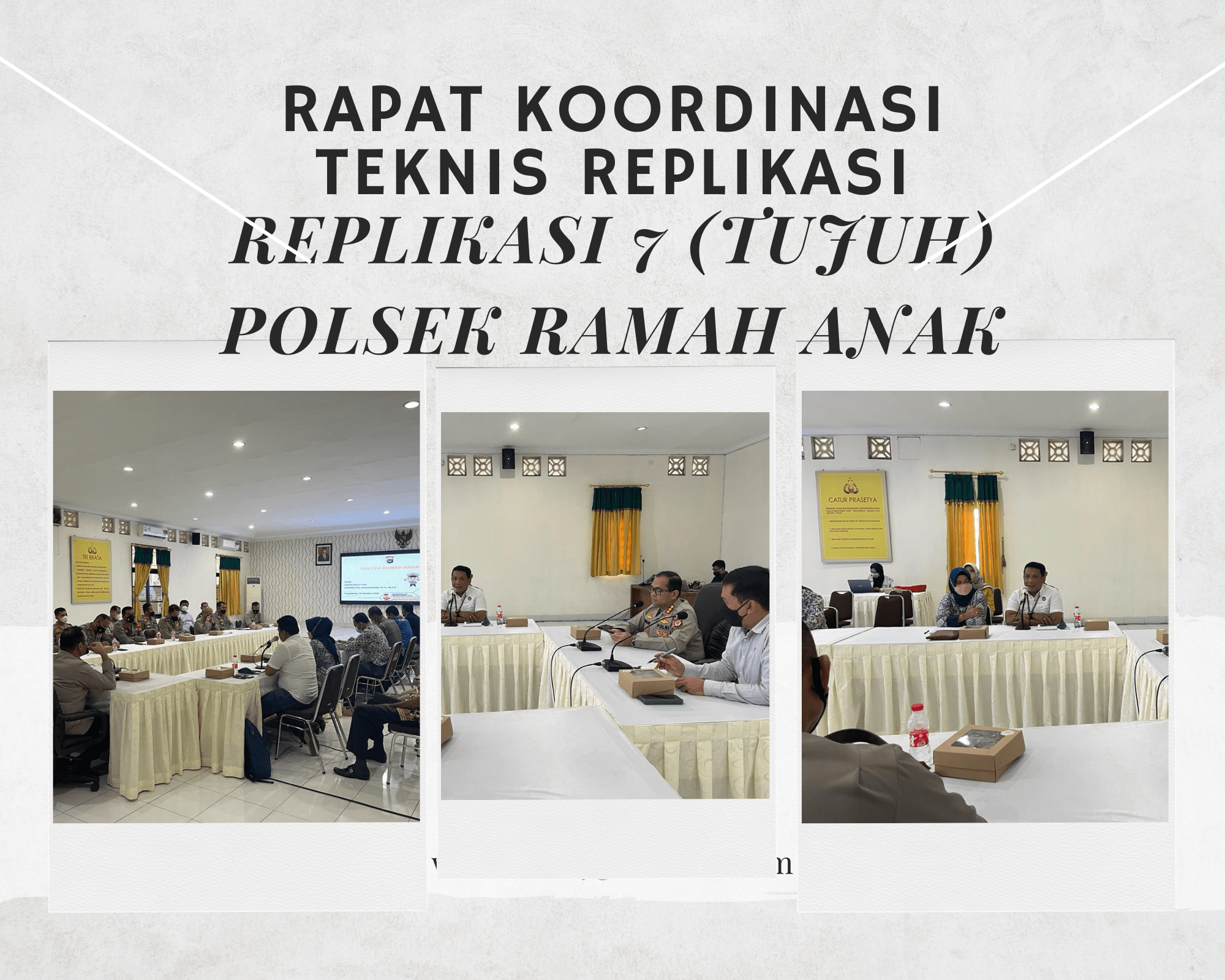 Rapat Koordinasi Teknis Replikasi 7 (Tujuh) Polsek Ramah Anak Di Kota Yogyakarta