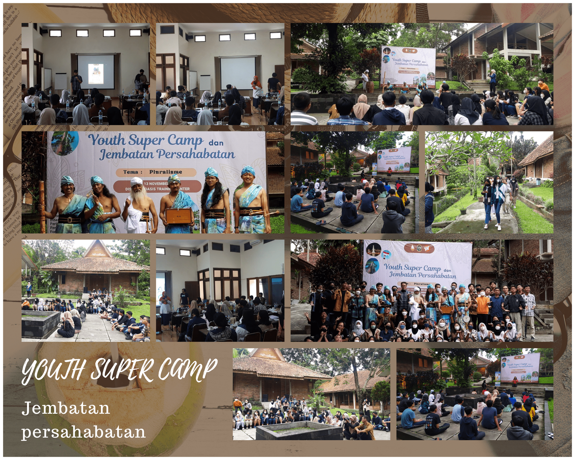 Jembatan Persahabatan dan Youth Super Camp