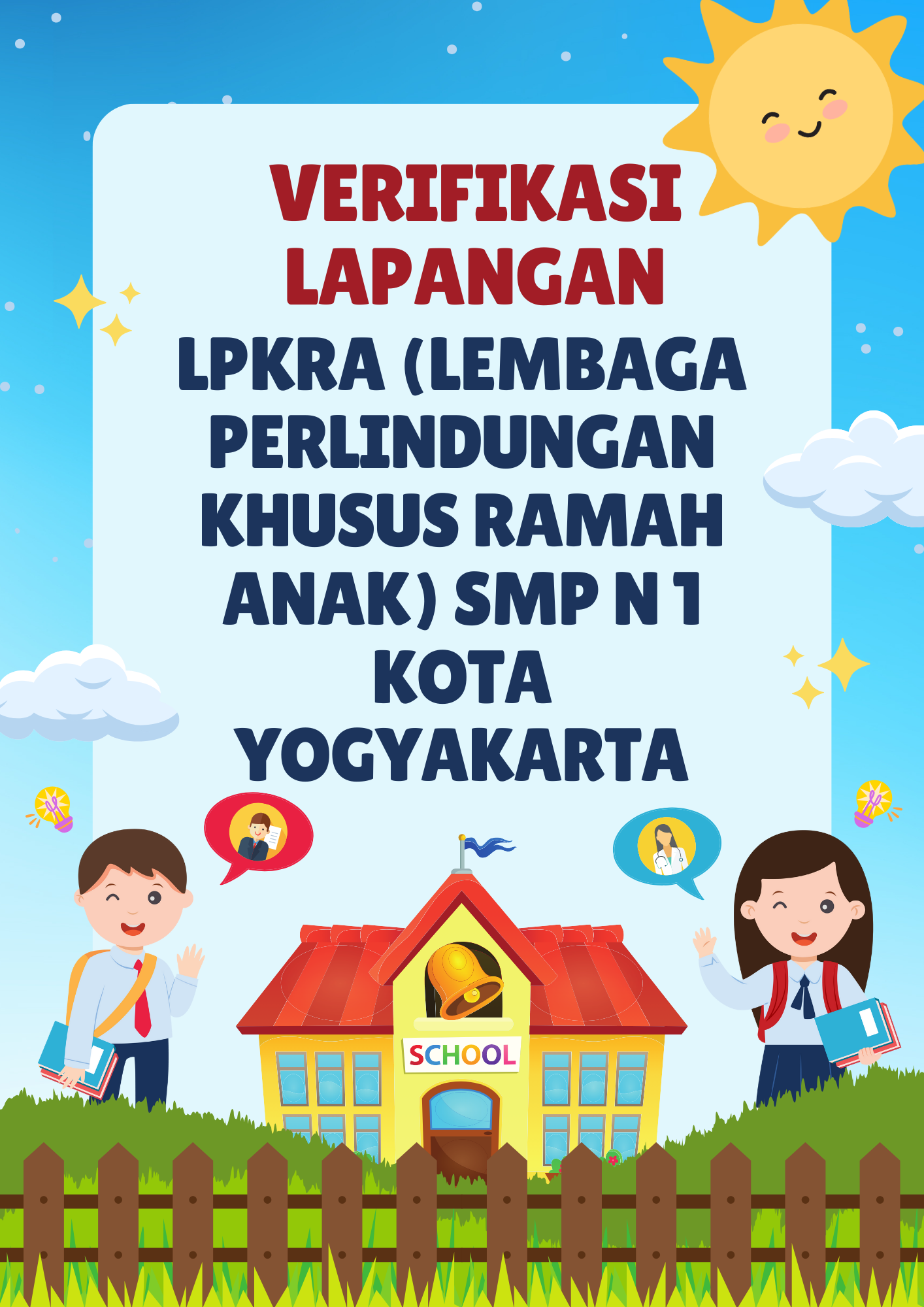 Verifikasi Lapangan Lembaga Perlindungan Khusus Anak (LPKRA) SMP N 1 Kota Yogyakarta